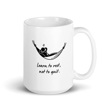 Learn To Rest Not To Quit Printed Mug