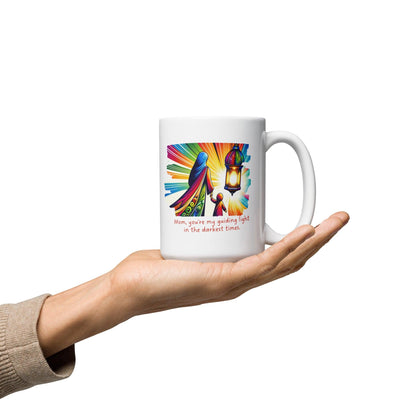 Mom You are My Guiding Light In The Darkest Times Printed Mug