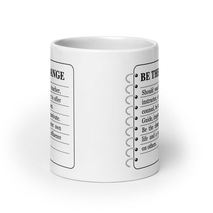 Be The Change Quote Printed Mug