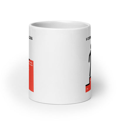 5 Steps To Success Quote Printed Mug