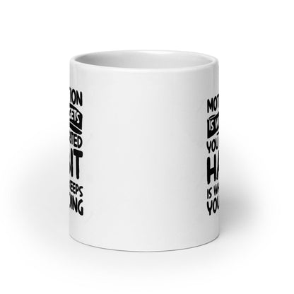 Motivation Quote Mug