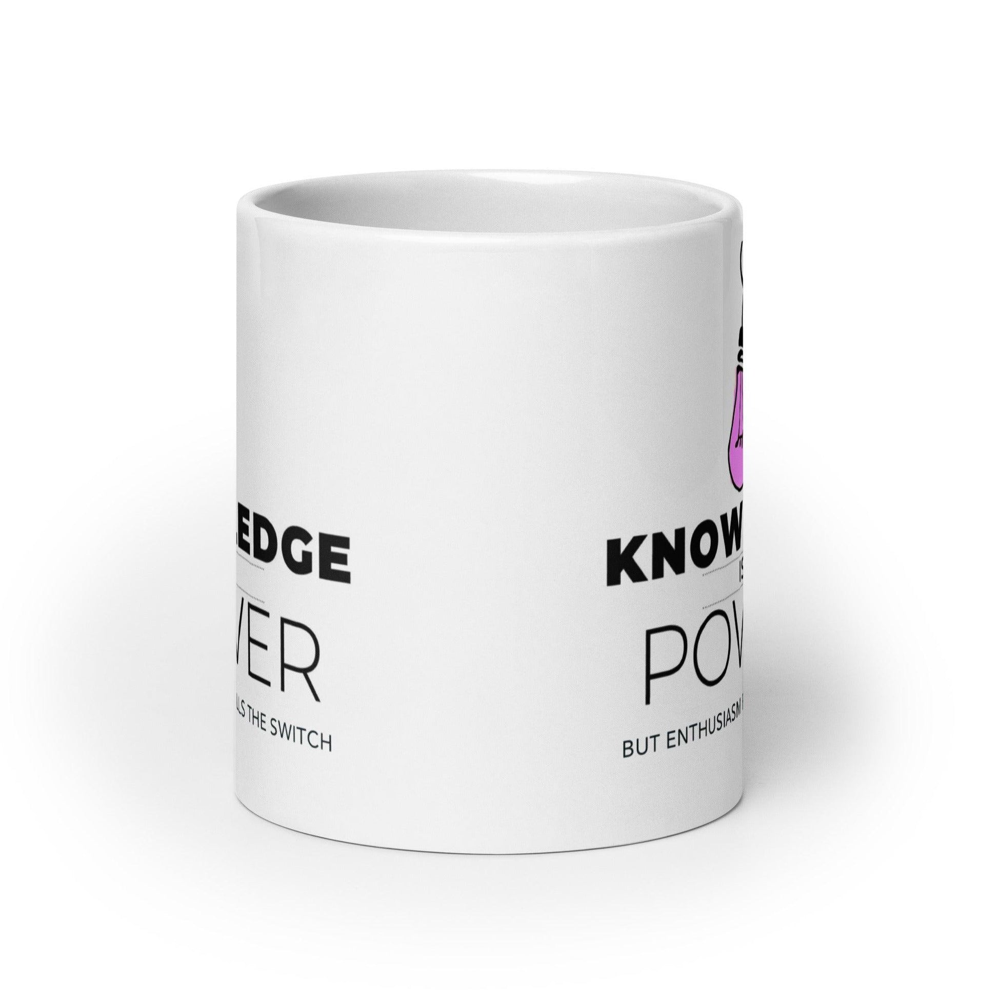 Knowledge Is Power But Enthusiasm Pulls The Switch Mug - Inspire Cups