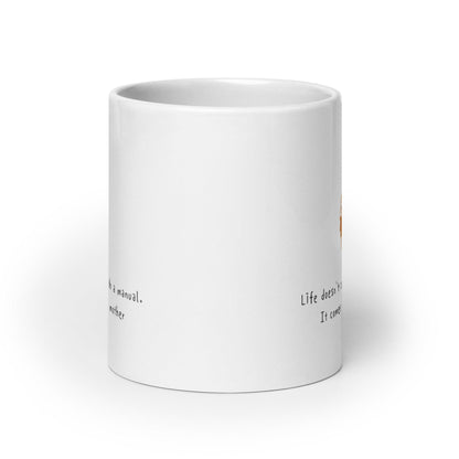 Life Doesnt Come With A Manual Printed Mug