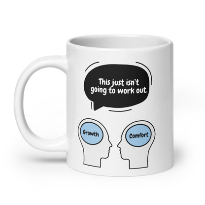 This Just Isnt Going To Work Out Ceramic Mug