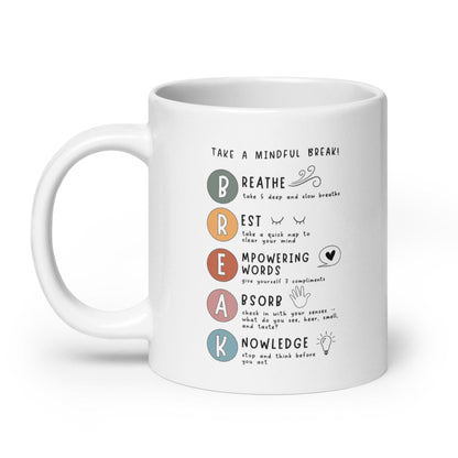 Take A Mindful Break Ceramic Mug