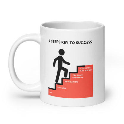 5 Steps To Success Quote Printed Mug