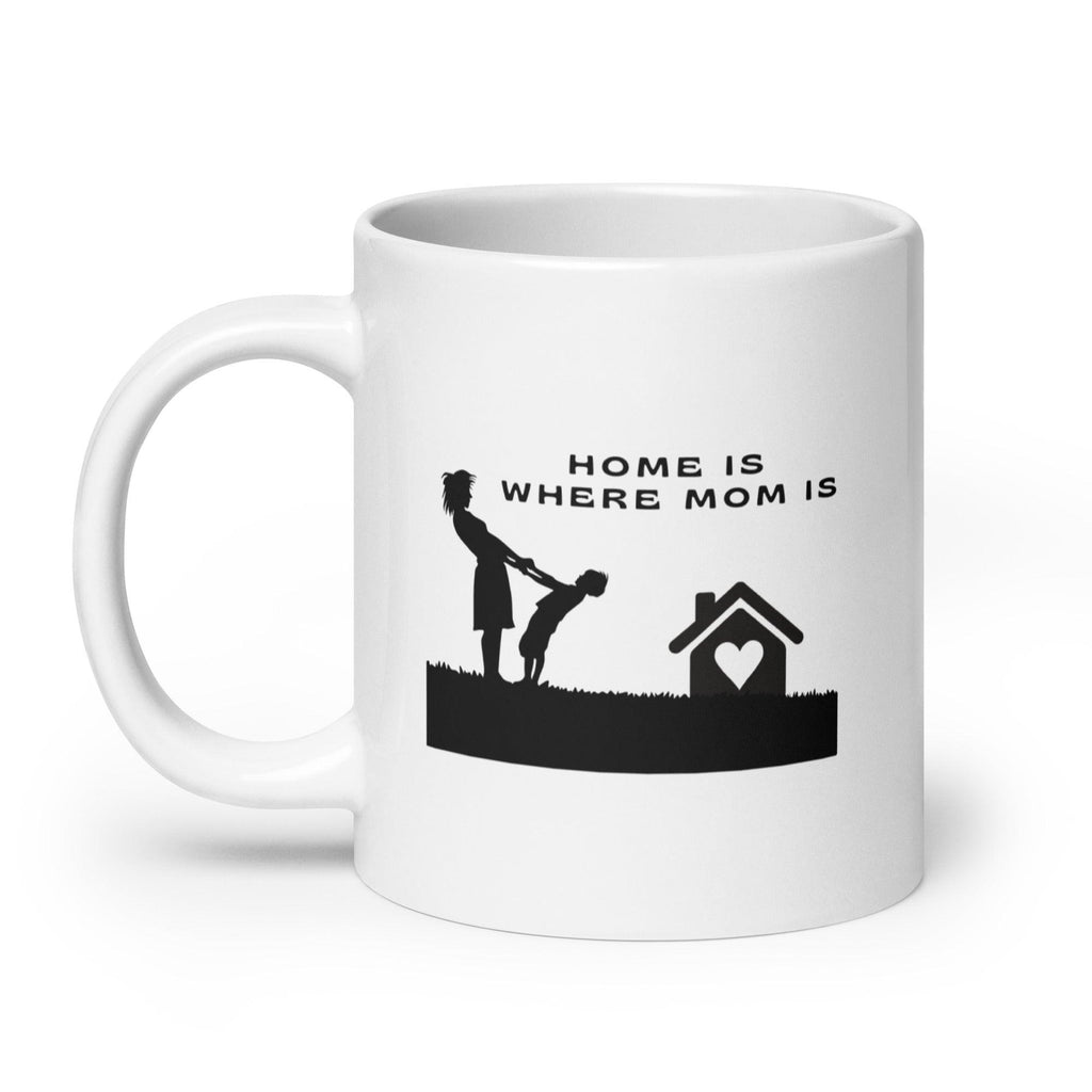 Home Is Where Mom Is Printed Mug - Inspire Cups