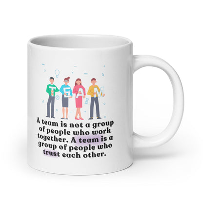 Team Motivational Quote Printed Mug - Inspire Cups