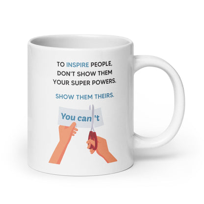 To Inspire People Glossy Mug