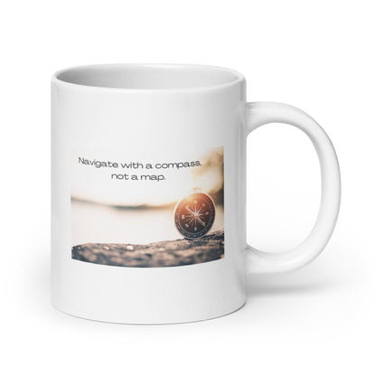 Navigate With A Compass Not A Map Mug