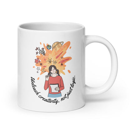 Unleash Creativity Not Just Logic Mug