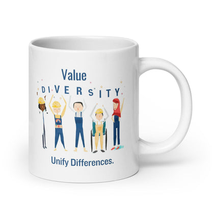 Value Diversity Unify Differences Glossy Mug
